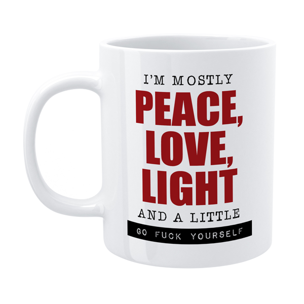 DMU008 - I am mostly peace - Funny Mug