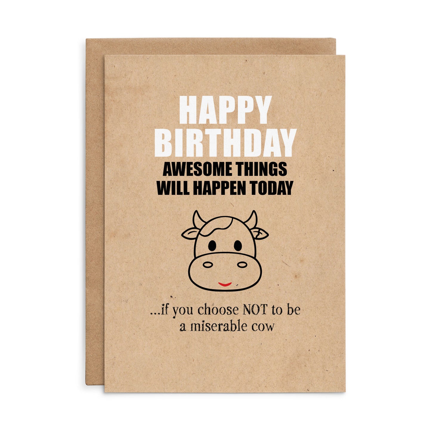 X141 - Happy Birthday. Awesome things will happen - Defamations Birthday Card