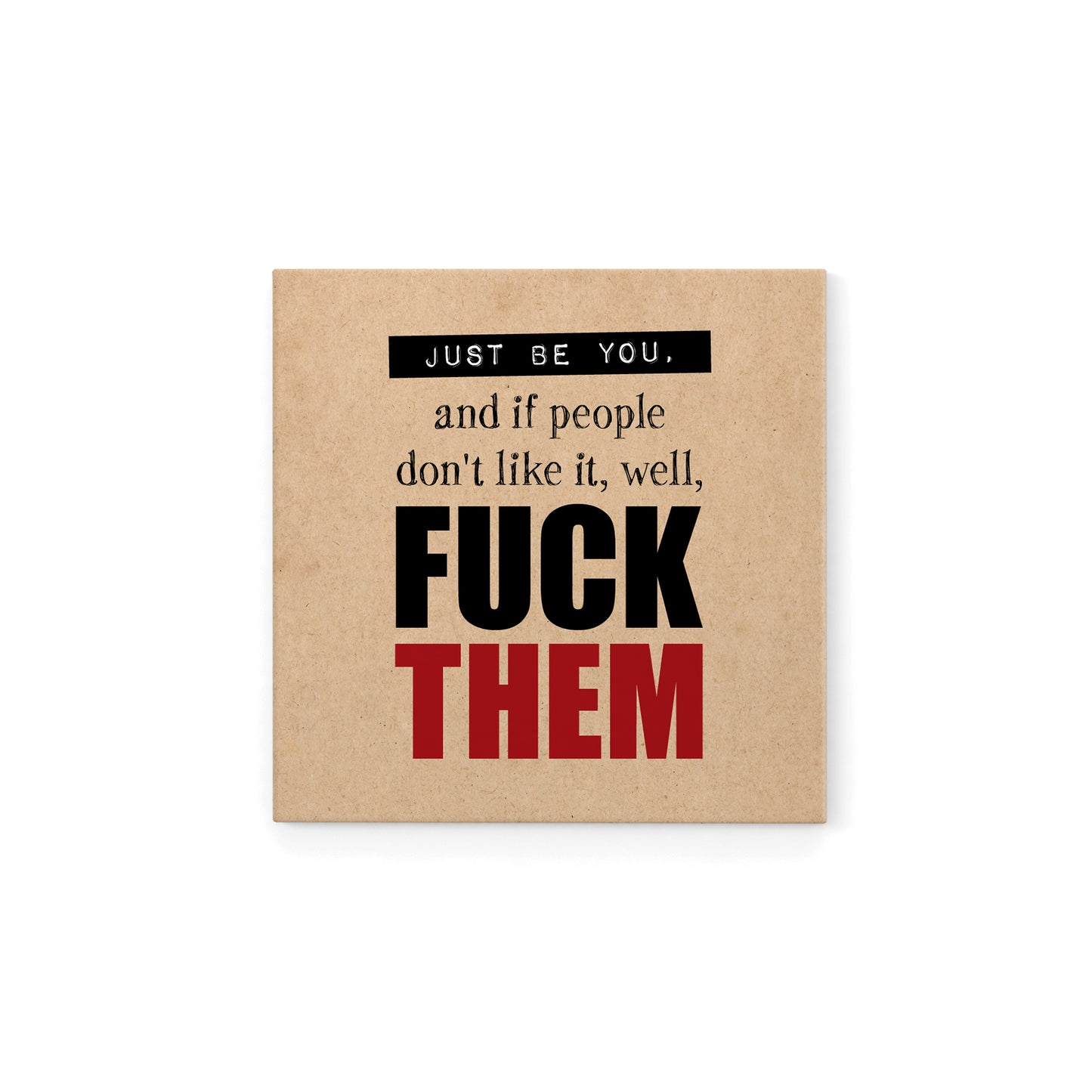 DMG003 - Just be you - Defamations Magnet