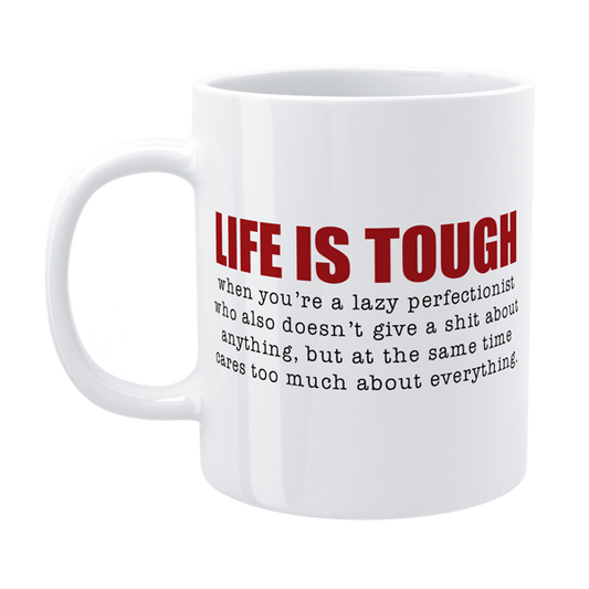 DMU004 - Life is tough - Defamations Mug