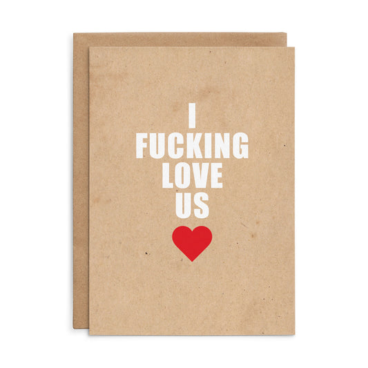X146 - I fucking love us - Defamations Love Card