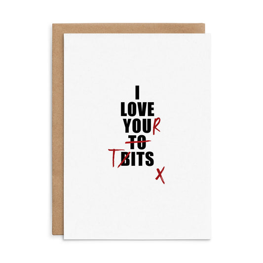 X148 - I love your tits - Defamations Love Card