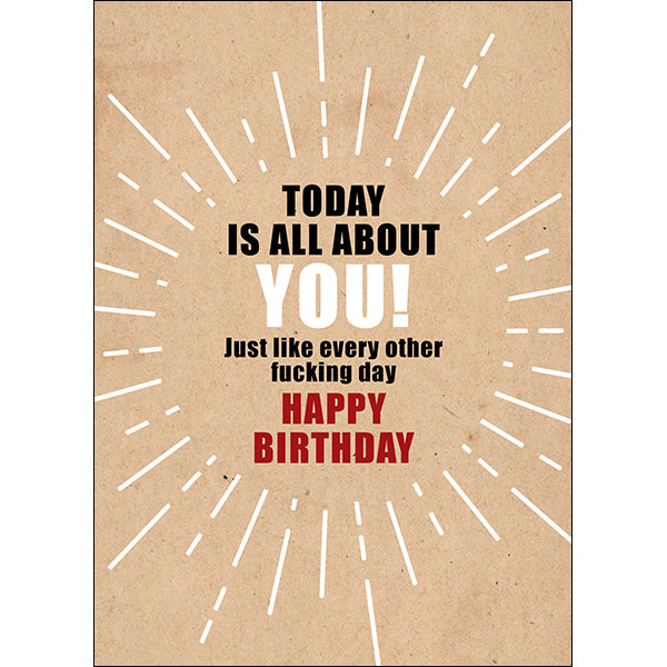 X71 - All about you rude birthday card